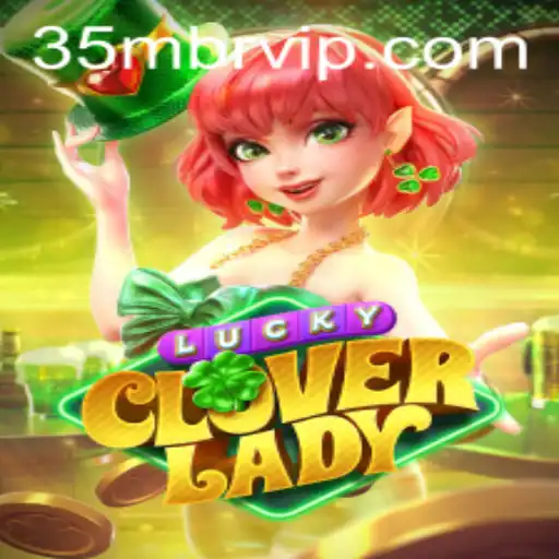 Unveiling the Mysteries of LuckyCloverLady: An Exciting New Game to Explore
